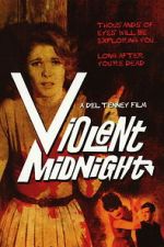 Watch Violent Midnight M4uhd