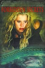 Watch Forbidden Secrets M4uhd