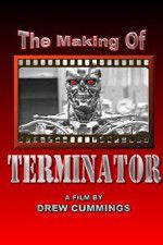 Watch The Making of \'Terminator\' M4uhd
