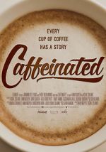 Watch Caffeinated M4uhd