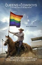Watch Queens & Cowboys: A Straight Year on the Gay Rodeo M4uhd