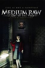 Watch Medium Raw M4uhd