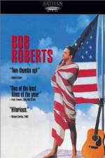 Watch Bob Roberts M4uhd