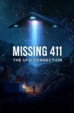 Watch Missing 411: The U.F.O. Connection M4uhd