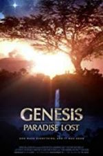 Watch Genesis: Paradise Lost M4uhd