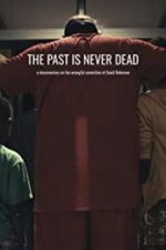 Watch The Past Is Never Dead M4uhd