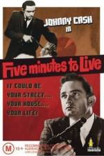 Watch Five Minutes to Live M4uhd