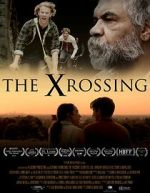 Watch The Xrossing M4uhd