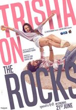 Watch Trisha on the Rocks M4uhd