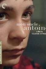 Watch Mon oncle Antoine M4uhd