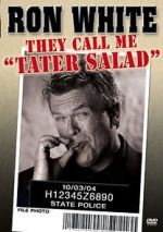 Watch Ron White: They Call Me Tater Salad M4uhd