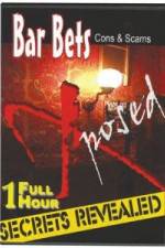 Watch Bar Bets Cons and Scams M4uhd