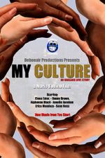Watch My Culture M4uhd