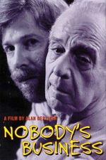 Watch Nobody\'s Business M4uhd