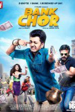 Watch Bank Chor M4uhd