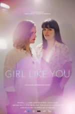 Watch Girl Like You M4uhd