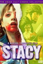 Watch Stacy M4uhd