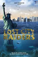 Watch Lost City Raiders M4uhd