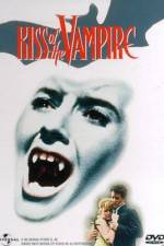 Watch The Kiss Of The Vampire - 1963 M4uhd