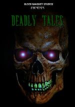 Watch Deadly Tales M4uhd