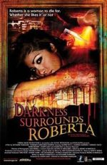 Watch Darkness Surrounds Roberta M4uhd