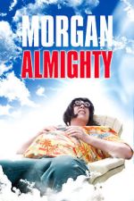 Watch Morgan Almighty M4uhd