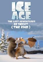 Watch Ice Age: The Last Adventure of Scrat (Short 2022) M4uhd