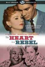 Watch The Heart Is a Rebel M4uhd