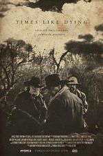 Watch Times Like Dying M4uhd