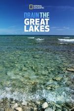Watch Drain The Great Lakes M4uhd