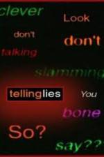 Watch Telling Lies M4uhd