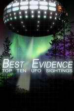 Watch Best Evidence: Top 10 UFO Sightings M4uhd