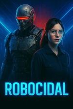 Watch Robocidal M4uhd