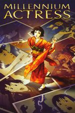 Watch Millennium Actress M4uhd