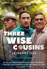 Watch Three Wise Cousins M4uhd