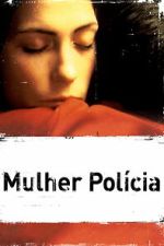 Watch The Policewoman M4uhd