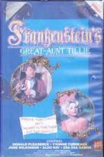 Watch Frankenstein's Great Aunt Tillie M4uhd