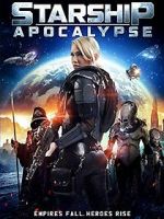 Watch Starship: Apocalypse M4uhd