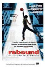Watch Rebound: The Legend of Earl 'The Goat' Manigault M4uhd
