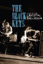 Watch The Black Keys Live at the Crystal Ballroom M4uhd