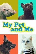 Watch My Pet and Me M4uhd