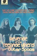 Watch The Revenge of the Teenage Vixens from Outer Space M4uhd