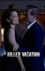 Watch Killer Vacation M4uhd