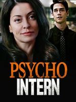 Watch Psycho Intern M4uhd