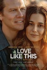 Watch A Love Like This M4uhd