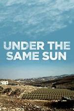 Watch Under the Same Sun M4uhd