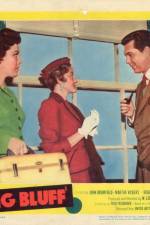 Watch The Big Bluff M4uhd