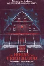 Watch The House That Cried Blood M4uhd