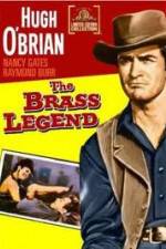 Watch The Brass Legend M4uhd