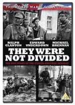 Watch They Were Not Divided M4uhd